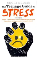 Nastoletni przewodnik po stresie - Teenage Guide to Stress