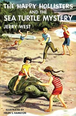 Wesołe Kłapouchy i tajemnica żółwia morskiego - The Happy Hollisters and the Sea Turtle Mystery