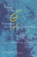 Poems in Absentia & Wiersze z wyspy i ze świata - Poems in Absentia & Poems from the Island and the World