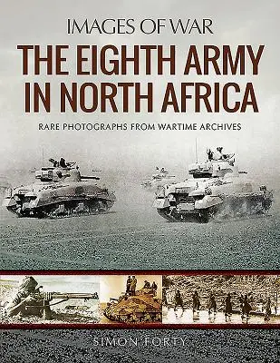 Ósma Armia w Afryce Północnej - The Eighth Army in North Africa