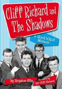 Cliff Richard i cienie - wspomnienie rock & rolla - Cliff Richard and the Shadows - A Rock & Roll Memoir