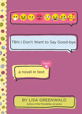 Tbh #8: Tbh, nie chcę się żegnać - Tbh #8: Tbh, I Don't Want to Say Good-Bye