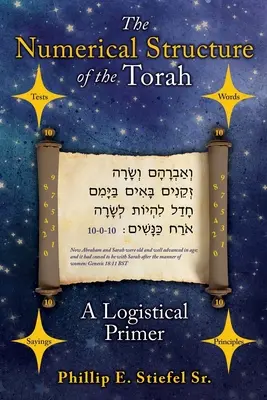 Numeryczna struktura Tory, elementarz logistyczny - The Numerical Structure of the Torah, a Logistical Primer