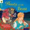 Oxford Reading Tree Traditional Tales: Poziom 9: Piękna i Bestia - Oxford Reading Tree Traditional Tales: Level 9: Beauty and the Beast