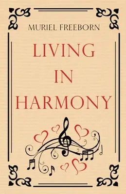 Życie w harmonii - Living in Harmony