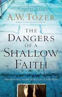 Niebezpieczeństwa płytkiej wiary: Przebudzenie z duchowego letargu - The Dangers of a Shallow Faith: Awakening from Spiritual Lethargy