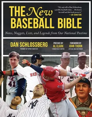 Nowa Biblia Baseballu: Notatki, samorodki, listy i legendy z naszej narodowej rozrywki - The New Baseball Bible: Notes, Nuggets, Lists, and Legends from Our National Pastime