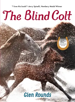The Blind Colt (wydanie z okazji 80. rocznicy) - The Blind Colt (80th Anniversary Edition)