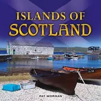 Wyspy Szkocji - Islands of Scotland