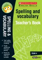 Książka nauczyciela ortografii i słownictwa (rok 4) - Spelling and Vocabulary Teacher's Book (Year 4)