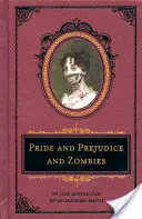 Duma i uprzedzenie i zombie: Deluxe Heirloom Edition - Pride and Prejudice and Zombies: The Deluxe Heirloom Edition