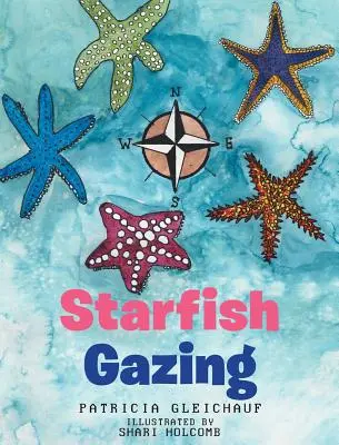 Wpatrując się w rozgwiazdę - Starfish Gazing