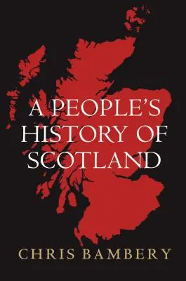 Ludowa historia Szkocji - A People's History of Scotland