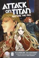 Attack on Titan: Przed upadkiem, tom 8 - Attack on Titan: Before the Fall, Volume 8