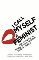 Nazywam siebie feministką - I Call Myself a Feminist