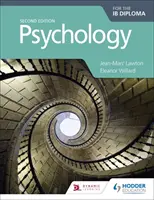 Psychologia dla dyplomu Ib, wydanie drugie - Psychology for the Ib Diploma Second Edition