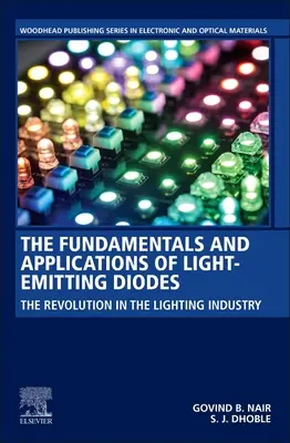 Podstawy i zastosowania diod elektroluminescencyjnych: Rewolucja w branży oświetleniowej - The Fundamentals and Applications of Light-Emitting Diodes: The Revolution in the Lighting Industry