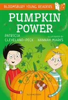 Dyniowa moc: A Bloomsbury Young Reader - Gold Book Band - Pumpkin Power: A Bloomsbury Young Reader - Gold Book Band