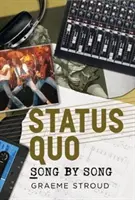 Status Quo piosenka po piosence - Status Quo Song by Song