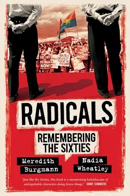 Radykałowie: Pamiętając lata sześćdziesiąte - Radicals: Remembering the Sixties