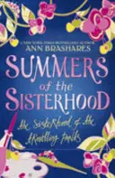 Lato Siostrzeństwa: Bractwo wędrujących majtek - Summers of the Sisterhood: The Sisterhood of the Travelling Pants