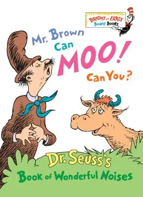 Mr. Brown Can Moo! Czy potrafisz? Księga cudownych dźwięków Dr. Seussa - Mr. Brown Can Moo! Can You?: Dr. Seuss's Book of Wonderful Noises