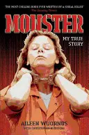 Potwór: Wnętrze umysłu Aileen Wuornos - Monster: Inside the Mind of Aileen Wuornos