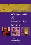 Podręcznik anestezjologii i medycyny okołooperacyjnej - Handbook of Anaesthesia & Peri-Operative Medicine