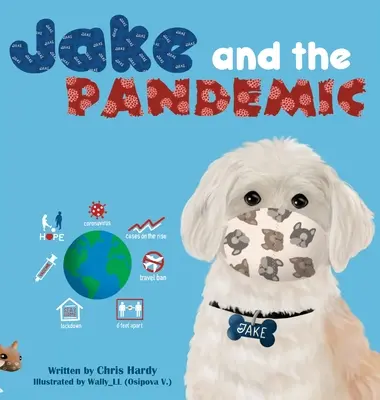 Jake i pandemia - Jake and the Pandemic