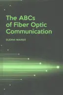 ABC komunikacji światłowodowej - The ABCs of Fiber Optic Communication