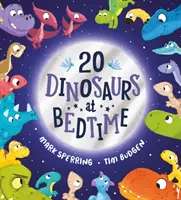 Dwadzieścia dinozaurów na dobranoc (PB) - Twenty Dinosaurs at Bedtime (PB)