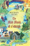 Szalony mnich z Gidleigh - The Mad Monk of Gidleigh