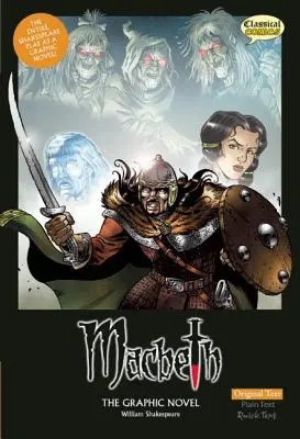 Makbet - powieść graficzna: Tekst oryginalny - Macbeth the Graphic Novel: Original Text