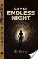 Miasto niekończącej się nocy - City of Endless Night