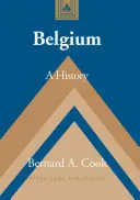 Belgia: Historia - Belgium: A History