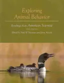 Odkrywanie zachowań zwierząt: Lektury amerykańskich naukowców - Exploring Animal Behavior: Readings from American Scientist