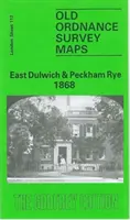 East Dulwich i Peckham Rye 1868 - plansza londyńska 117.1 - East Dulwich and Peckham Rye 1868 - London Sheet  117.1