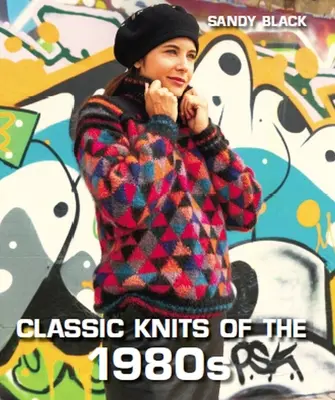 Klasyczne dzianiny z lat 80-tych - Classic Knits of the 1980s