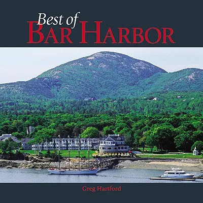 Najlepsze z Bar Harbor - Best of Bar Harbor