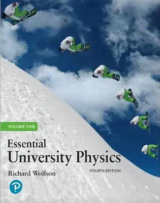 Podstawy fizyki uniwersyteckiej: Tom 1 - Essential University Physics: Volume 1