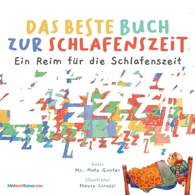 Najlepsza książka na dobranoc (niemiecki): Rymowanka na dobranoc dla dzieci - The Best Bedtime Book (German): A rhyme for children's bedtime