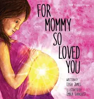 Dla mamy, która tak cię kochała: Ivf - For Mommy So Loved You: Ivf