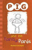 PIG and the Fancy Pants - Zestaw 1 - PIG and the Fancy Pants - Set 1