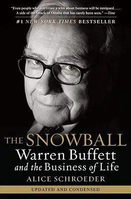 Kula śnieżna: Warren Buffett i biznes życia - The Snowball: Warren Buffett and the Business of Life