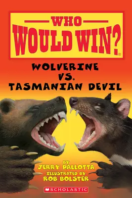 Wolverine vs. Diabeł tasmański (kto by wygrał?) - Wolverine vs. Tasmanian Devil (Who Would Win?)