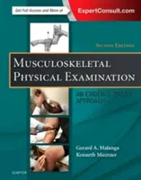 Badanie fizykalne układu mięśniowo-szkieletowego: Podejście oparte na dowodach - Musculoskeletal Physical Examination: An Evidence-Based Approach