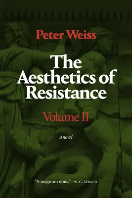 Estetyka oporu, tom II, 2 - The Aesthetics of Resistance, Volume II, 2