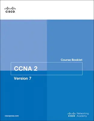 Przełączanie, Routing i Wireless Essentials Course Booklet (Ccnav7) - Switching, Routing, and Wireless Essentials Course Booklet (Ccnav7)