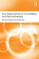 Cztery podejścia do doradztwa i psychoterapii - Four Approaches to Counselling and Psychotherapy