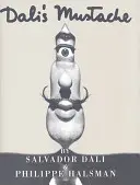 Wąsy Dali'ego - Dali's Mustache